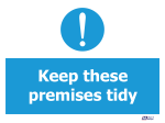 Keep Premises Tidy